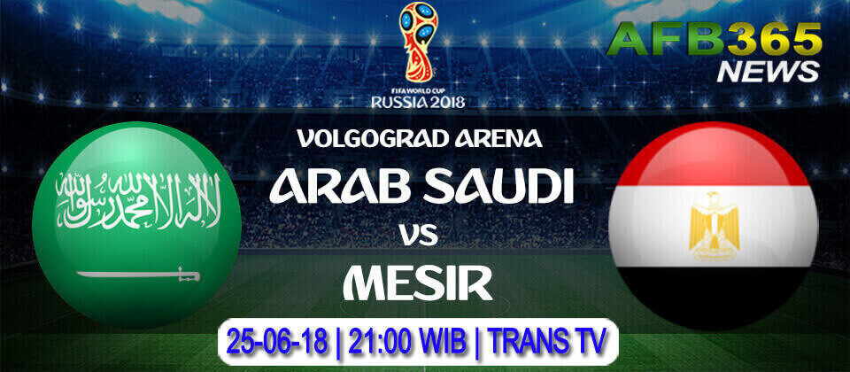 Prediksi Arab Saudi vs Mesir 25 Juni 2018