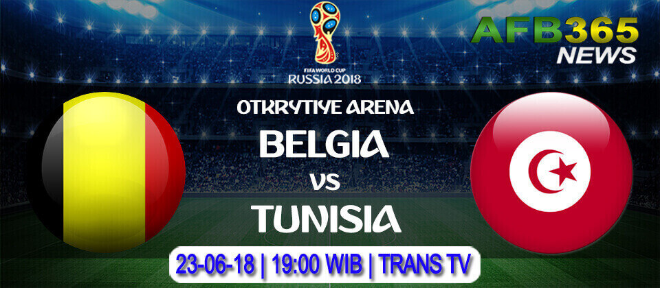 Prediksi Belgia vs Tunisia 23 Juni 2018