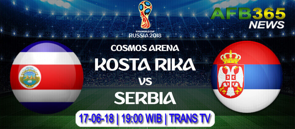 Prediksi Kosta Rika vs Serbia 17 Juni 2018