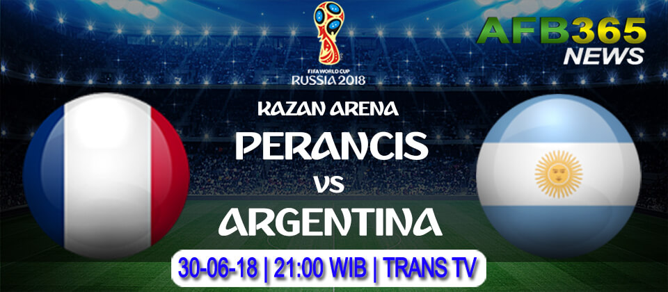 Prediksi Perancis vs Argentina 30 Juni 2018