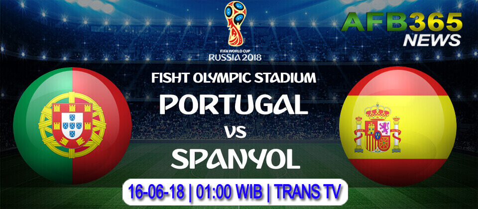 Prediksi Portugal vs Spanyol 16 Juni 2018