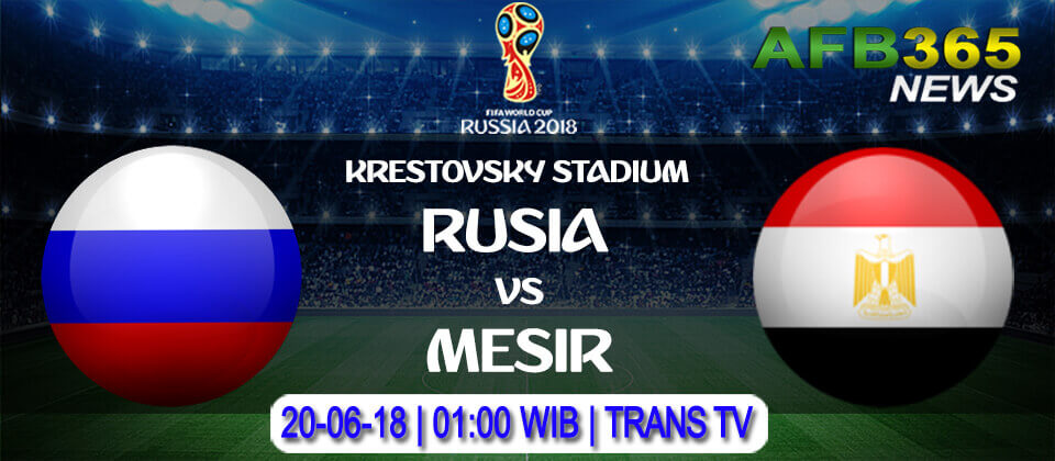 Prediksi Rusia vs Mesir 20 Juni 2018