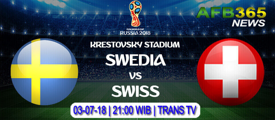 Prediksi Swedia vs Swiss 03 Juli 2018