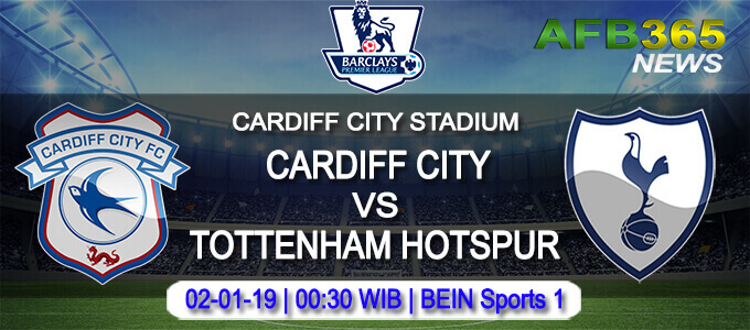 Prediksi Bola Cardiff City vs Tottenham Hotspur 02 Januari 2019