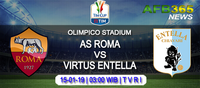 Prediksi AS Roma vs Virtus Entella 15 Januari 2019