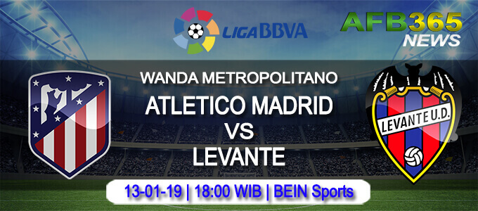 Prediksi Atletico Madrid vs Levante 13 Januari 2019